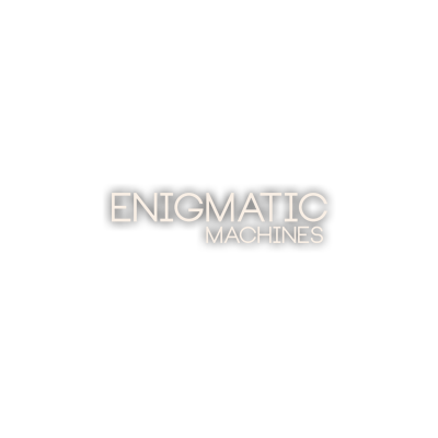 Enigmatic Machines